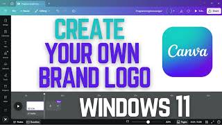 How to Create Your Own Brand Logo in Canva | Make a Logo Design for your business for Free (2025)