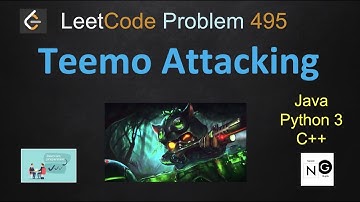 teemo attacking | teemo attacking leetcode | leetcode 495 | java python3 c++