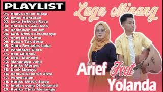 Koleksi Lagu Arief Feat Yollanda Full Album Terpopuler 2022 - Hanya Insan Biasa, Emas Hantaran