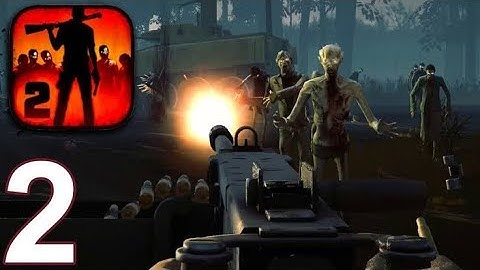 INTO THE DEAD 2:|ZOMBIE SURVIVAL|CAPTHER #2| GAMEPLAY WALKTHROUGH PART #2 |ANDROID/IOS GAMEPLAY 2021