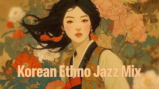 [𝙋𝙡𝙖𝙮𝙡𝙞𝙨𝙩] Korean Ethno-Jazz: Whispers in the Golden Wind