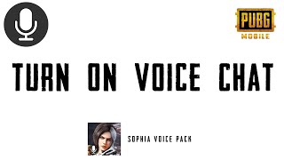 Turn On Voice Chat | Pubg Sophia Voice Pack Sound Effect 🔊🗣️