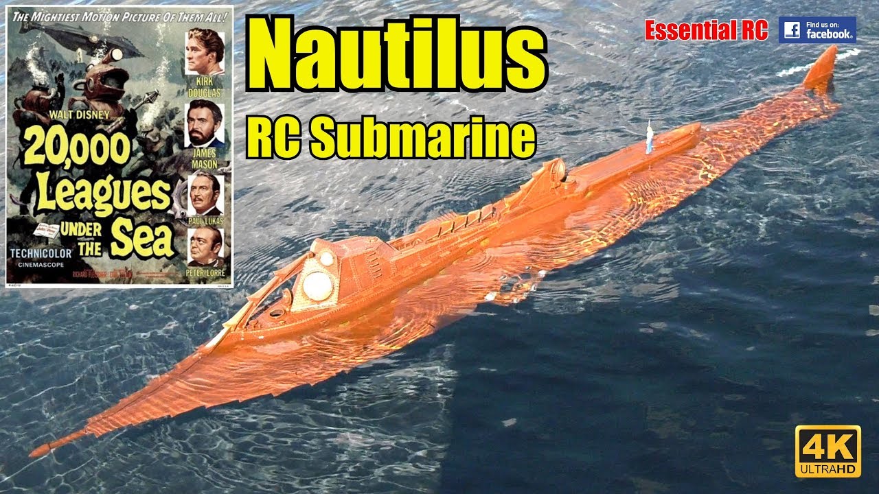 Nautilus Rc Submarine Captain Nemo Jules Verne S 000 Leagues Under The Sea Ultrahd And 4k Youtube