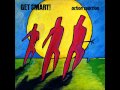 Get Smart1 (band) - What It Is We Fear (LP)