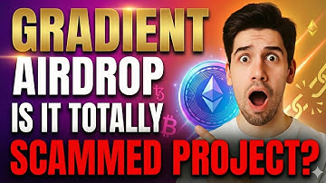 🚨 Gradient Airdrop EXPOSED! Is It a Scam? 😱🧨 Gradient Airdrop Big Scam? Real or Fake Explained!
