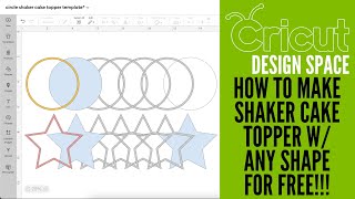 How to Design Shaker Cake topper in Cricut Design Space  Shaker Cake Topper  Shaker Topper DIY