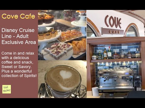Cove Cafe - Disney Cruise Line -  Adult Exclusive Area