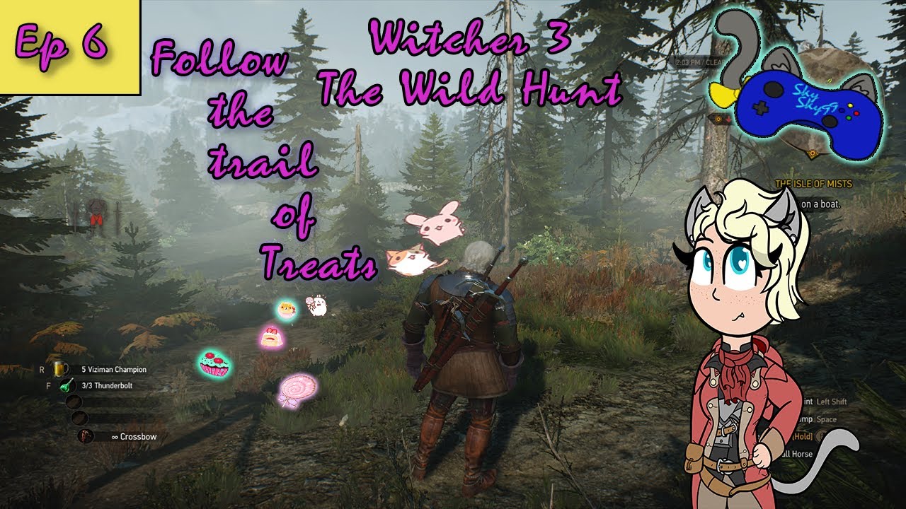 Witcher 3: EP 6:Follow The Trail Of Treats