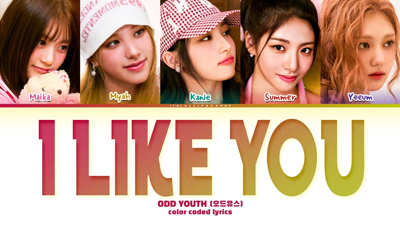 ODD YOUTH I Like You Color coded lyrics - YouTube