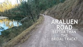 Araluen Road — Better than the Bridle Track?