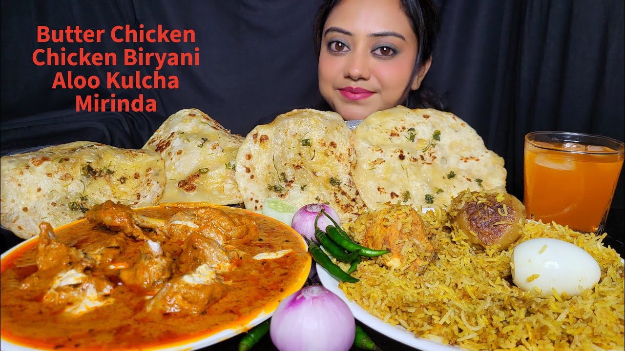 ASMR EATING Butter chicken, Masala Kulcha, Chicken Biriyani, Salad, Mirinda | Mukbang | Big Bites 