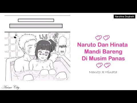 naruto-dan-hinata-mandi-bareng-|-naruhina-|-manga-|-doujinshi-bahasa-indonesia-|-anime-sub-indo