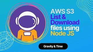 AWS S3 - List & Download files using Node JS