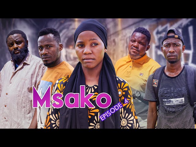 MSAKO | EP 4 | class=