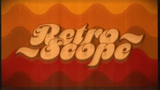 RetroScope