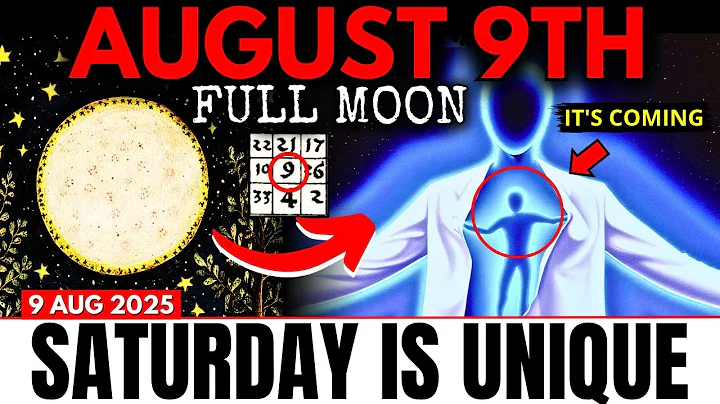 Chosen Ones, This is Why This FULL MOON On 9th AUGUST Will Change EVERYTHING! You CAN'T MISS This!