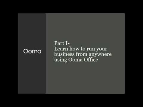 How to run your business from anywhere, using Ooma Office | Webinar