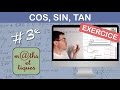 Exercice  calculer un angle et une longueur  laide de cos sin ou tan 1  troisime