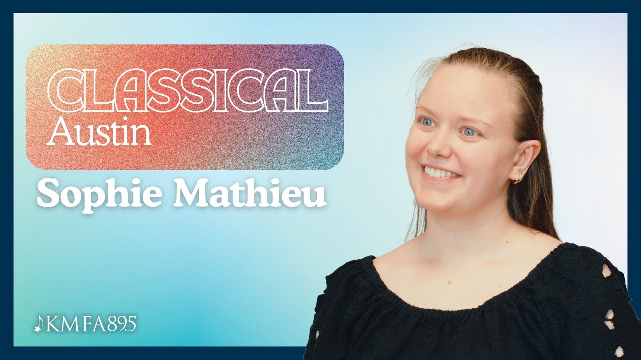 Classical Austin - Sophie Mathieu (2024 Draylen Mason Composer-In ...