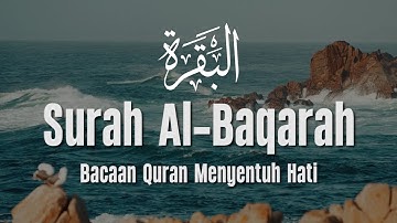 Surah Al Baqarah سورة البقرة With Beautiful Sound Makes the Heart Quiet | Ahmad Abdel Sattar