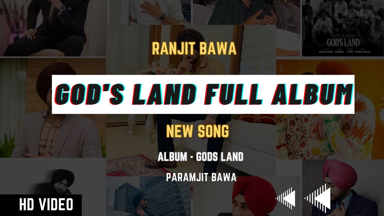 GOD's LAND | Ranjit Bawa | Full Album | Ranjit Bawa | New Song 2023 ...