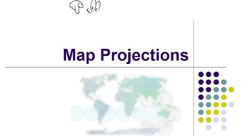Map Projections