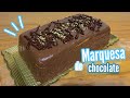 MARQUESA DE CHOCOLATE - CARLOTA DE CHOCOLATE