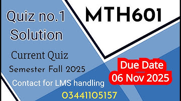 mth601 Quiz 1 solution current semester fall 2025 #vuquiz #vuassignments #exam #maths #study