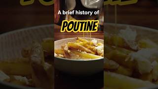 Poutine - History Dish