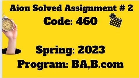 code 460|AIOU SOLVED ASSIGNMENT#2|460|Spring 2023|Mercantile Law|B.A,B.COM|#2023