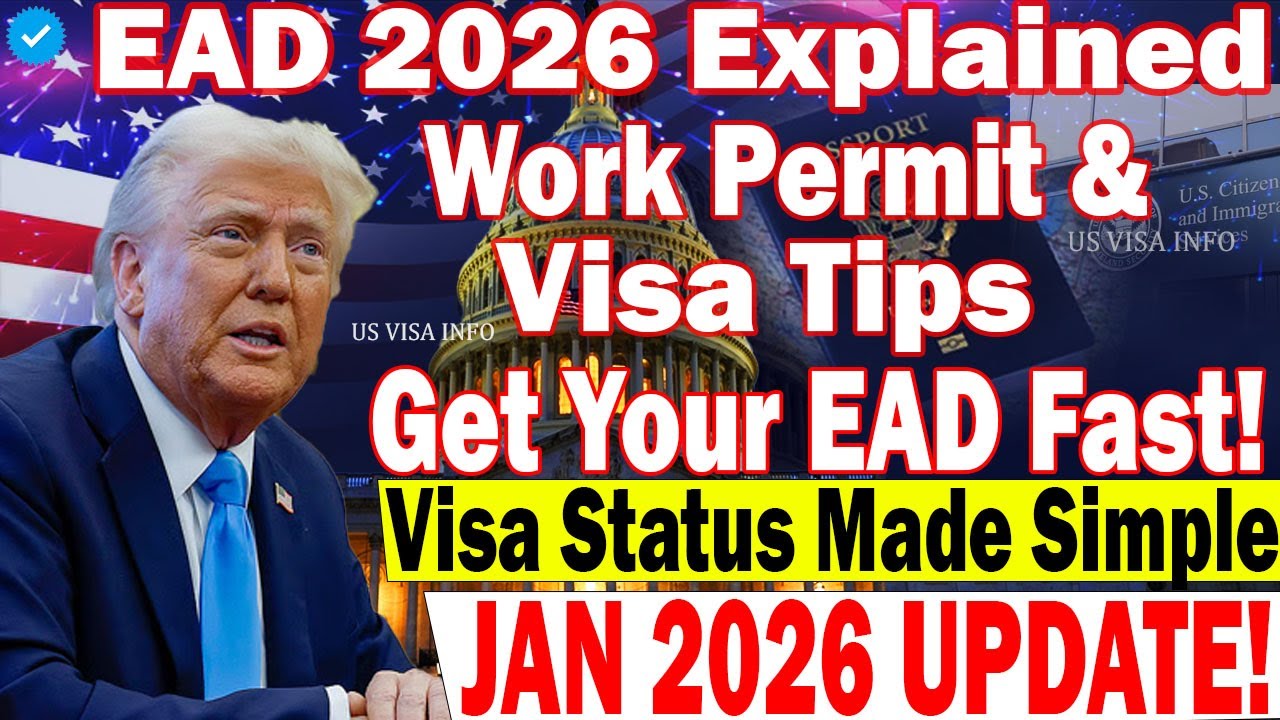 💥 US Employment Authorization (EAD) 2026 – Work Permit, Visa & Status Explained