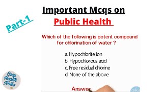 महत्त्वाचे 50 सार्वजनिक आरोग्य MCQ (एकाधिक निवडीचे प्रश्न) उत्तरांसह