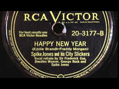 Happy New Year Spike Jones And His City Slickers 1948 Youtube