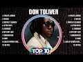 Don Toliver Greatest Hits 2024 Collection - Top 10 Hits Playlist Of All Time