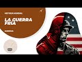 Historia de LA GUERRA FRÍA - Comunismo, Capitalismo - RUSIA VS EEUU - Resumen completo