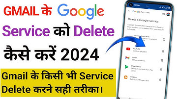 Gmail Account Ki Service Kaise Delete Kare || How to Delete a Google Service | Gmail Service Delete