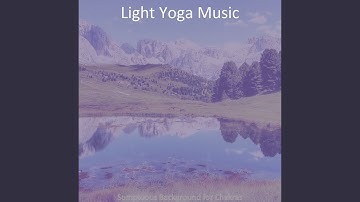 Sublime Backdrops for Chakras