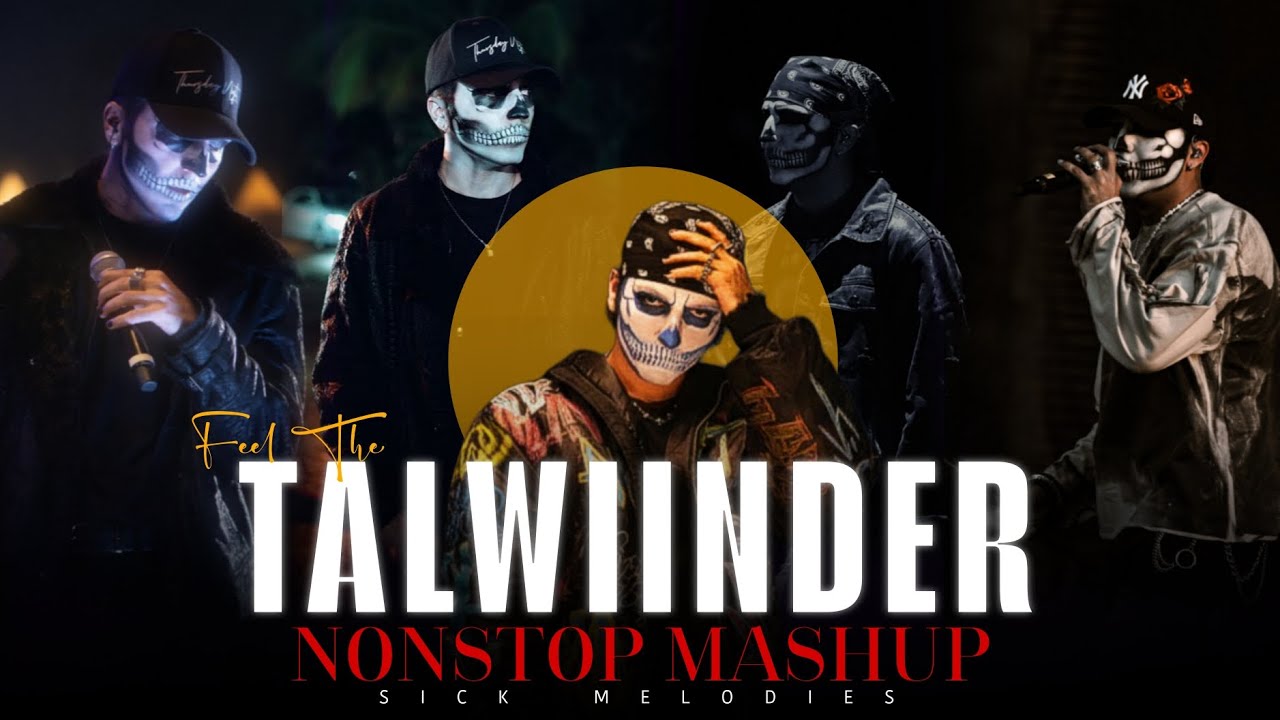 Best of Talwiinder Nonstop Mashup 2026 | JukeBox | New Punjabi Mashup | Sick Melodies