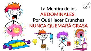 La Mentira de los Abdominales Por Qué Hacer Crunches Nunca Quemará Grasa
