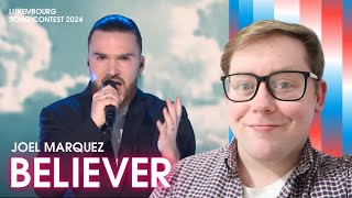 Reaction to Joel Marques - Believer - Luxembourg Song Contest 2024