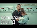 İstanbullu Gelin 53. Bölüm (Sezon Finali) - Ogün & Ozan Barış Şanlısoy  - Yağmur Çocuk