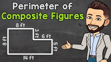 Perimeter of Composite Figures | Math with Mr. J