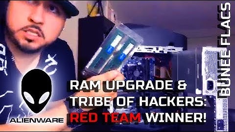 Alienware RAM Upgrade & Tribe of Hackers: Red Team Winner!