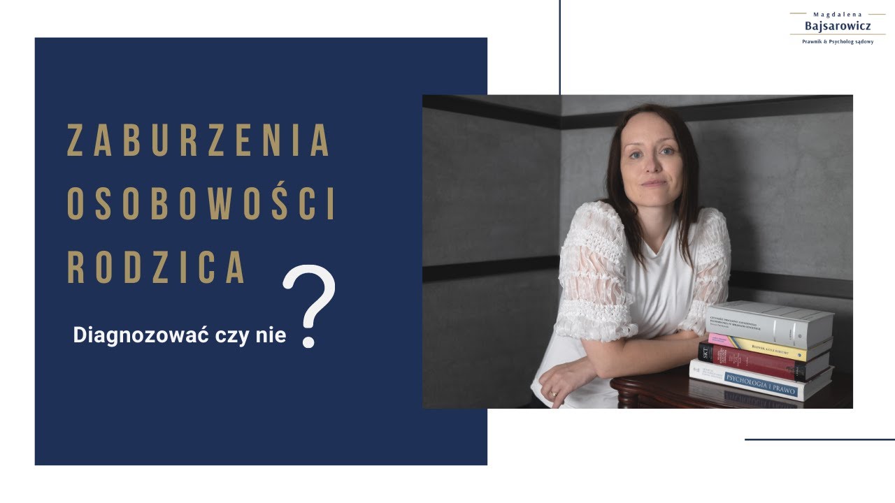 Diagnoza zaburzenia osobowości rodzica