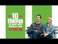10 Things We Should Do Before We Break Up (2020) film complet en france
en ligne