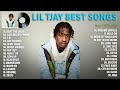 L I L T J A Y GREATEST HITS FULL ALBUM 2022 - BEST SONGS OF L I L T J A Y PLAYLIST 2022