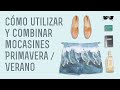 Guía de mocasines: cómo utilizar y combinar mocasines primavera/verano con sus atuendos, con Jay