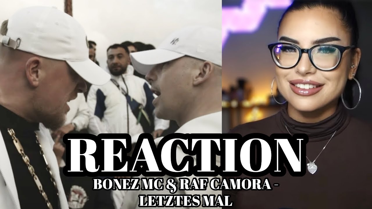 Die erste Single zu PAP 3 !!! 😍🌴 BONEZ MC & RAF CAMORA - LETZTES MAL // REACTION