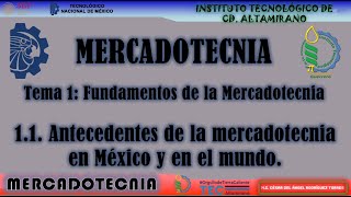 1.1. Antecedentes de la mercadotecnia en México y en el mundo