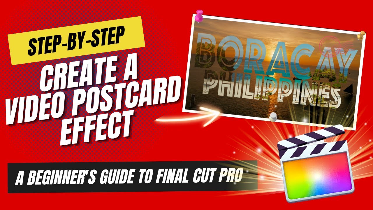 FCP for Beginners Create a Video Postcard (Stepbystep Guide) YouTube